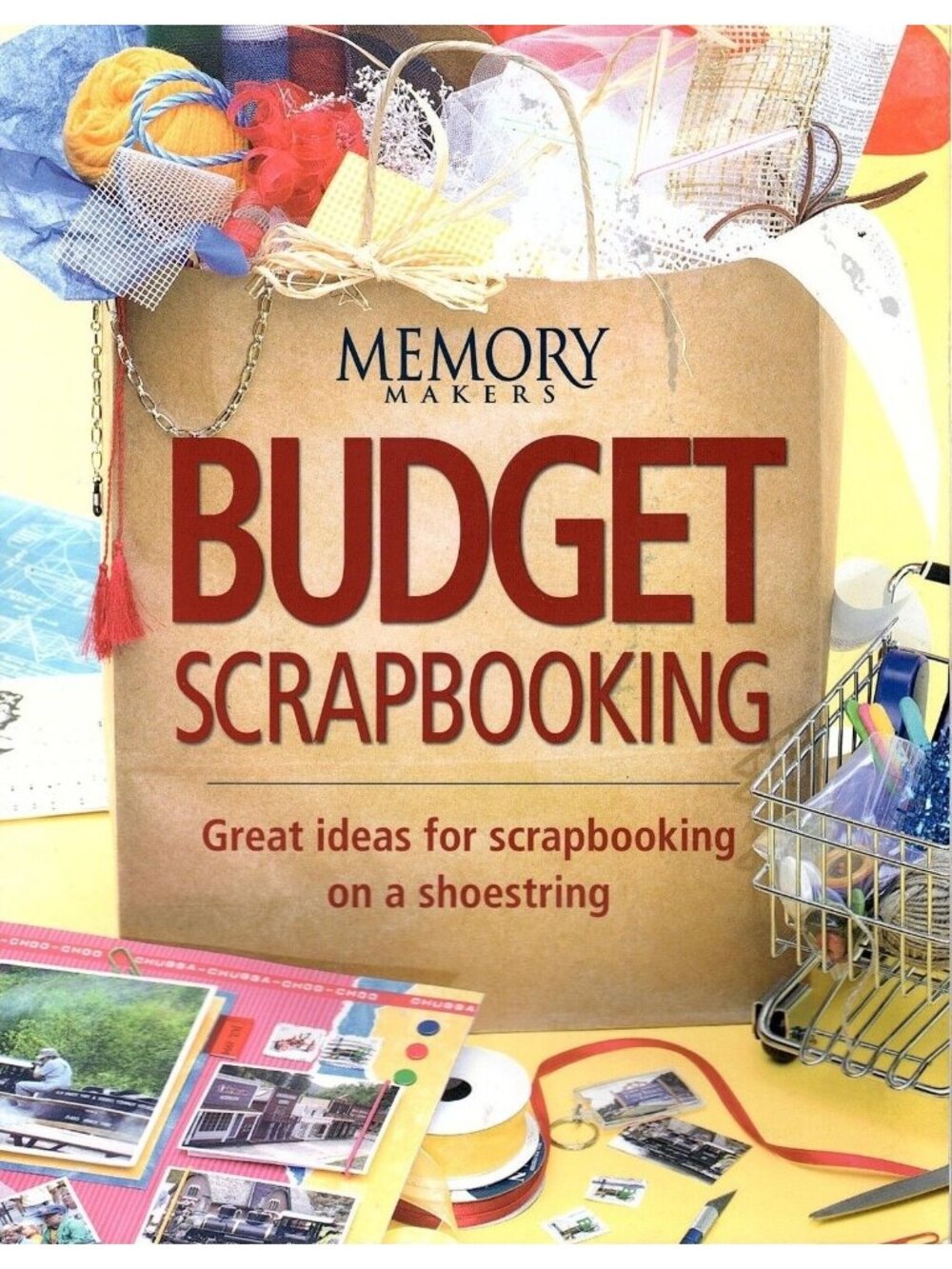 Memory Makers Budget Scrapbooking 2004 Paperback Great Scrapbook Ideas